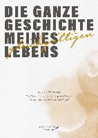 Die ganze Geschichte meines gleichgültigen Lebens - Franz Simon Meyer