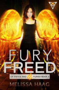 Fury Freed - Melissa Haag