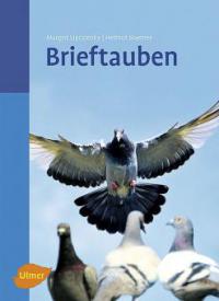 Brieftauben - Margrit Lipczinsky, Helmut Boerner