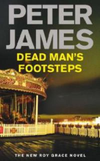 Dead Man's Footsteps. So gut wie tot, englische Ausgabe - Peter James