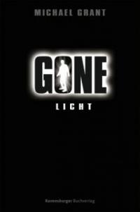 Gone 06. Licht - Michael Grant