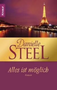 Alles ist möglich - Danielle Steel