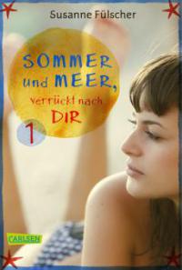 Sommer und Meer, verrückt nach dir: Episode 1 - Susanne Fülscher