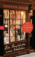 Ein Buchladen zum Verlieben - Katarina Bivald