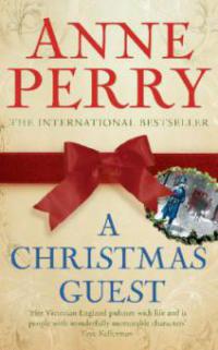 A Christmas Guest (Christmas Novella 3) - Anne Perry