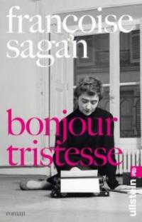 Bonjour tristesse - Françoise Sagan