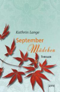 Septembermädchen - Kathrin Lange