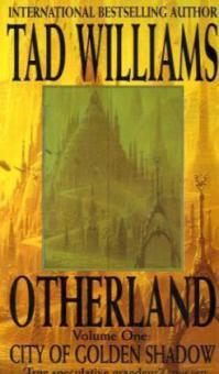 Otherland 1. City of Golden Shadow - Tad Williams