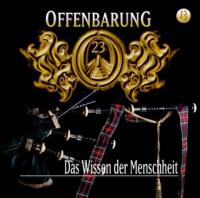 Offenbarung 23, Das Wissen der Menschheit, 1 Audio-CD. Tl.13 - Jan Gaspard