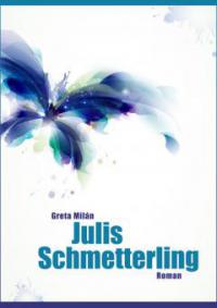 Julis Schmetterling - Greta Milán