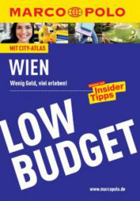 MARCO POLO Reiseführer Low Budget Wien - Walter M. Weiss