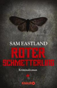 Roter Schmetterling - Sam Eastland