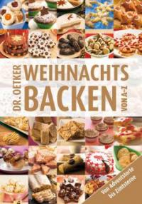 Weihnachtsbacken von A-Z - Oetker