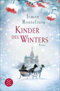 Kinder des Winters - Simon Montefiore