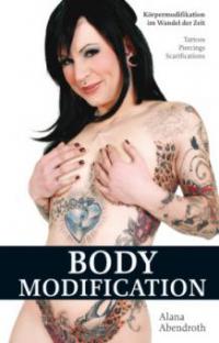 Bodymodification - Alana Abendroth