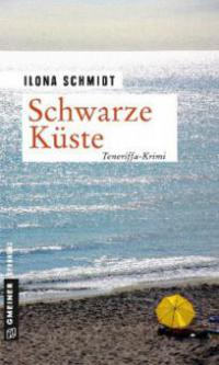 Schwarze Küste - Ilona Schmidt