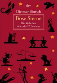 Böse Sterne - Dietmar Bittrich