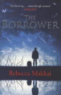 The Borrower - Rebecca Makkai