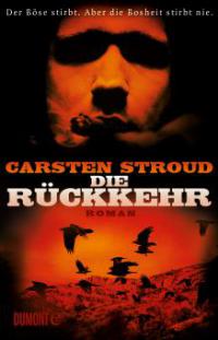 Die Rückkehr - Carsten Stroud