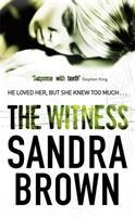 The Witness - Sandra Brown