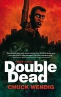Double Dead - Chuck Wendig