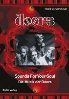 The Doors - Sounds for your Soul - Die Musik der Doors - Heinz Gerstenmeyer