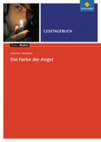Die Farbe der Angst: Lesetagebuch - Christoph Wortberg