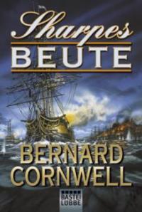 Sharpes Beute - Bernard Cornwell