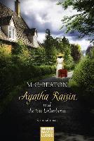Agatha Raisin 06 und die tote Urlauberin - M. C. Beaton