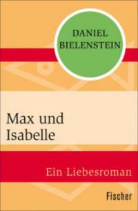 Max und Isabelle - Daniel Bielenstein