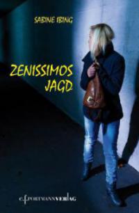 Zenissimos Jagd - Sabine Ibing