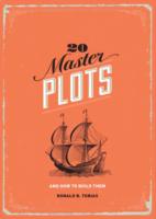 20 Master Plots - Ronald B. Tobias