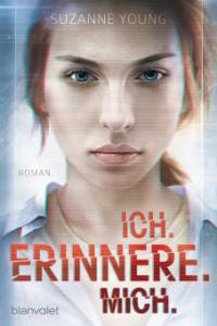 Ich. erinnere. mich. - Suzanne Young