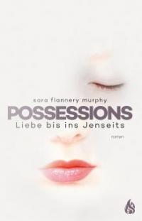 Possessions - Sara Flannery Murphy