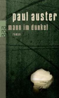 Mann im Dunkel - Paul Auster