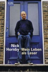 Mein Leben als Leser - Nick Hornby