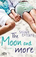 The Moon and more - Sarah Dessen