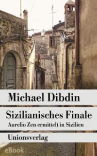 Sizilianisches Finale - Michael Dibdin