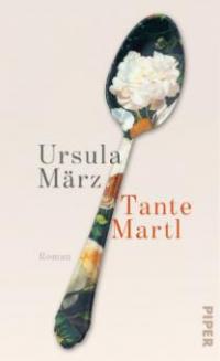 Tante Martl - Ursula März