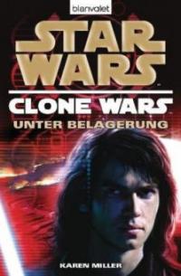 Star Wars(TM) Clone Wars 5 - Karen Miller