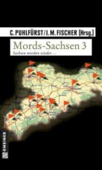 Mords-Sachsen. Bd.3 - 