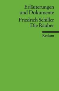 Erläuterungen und Dokumente zu Friedrich Schiller: Die Räuber - Christian Grawe