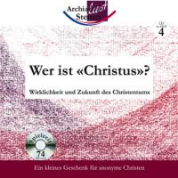 Wer ist "Christus"? CD - Rudolf Steiner