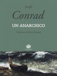 Un anarchico - Joseph Conrad