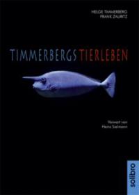 Timmerbergs Tierleben - Helge Timmerberg