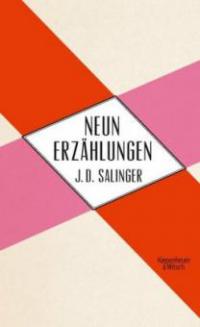 Neun Erzählungen - Jerome D. Salinger
