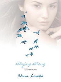 Staying Strong - Demi Lovato
