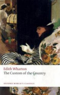 The Custom of the Country - Edith Wharton