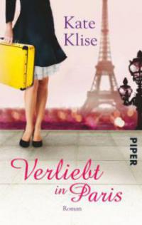 Verliebt in Paris - Kate Klise