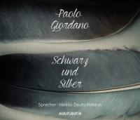 Schwarz und Silber - Paolo Giordano
